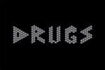 Drugs