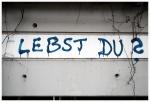 Lebst du?