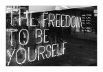 The Freedom To Be Yourself